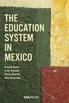 D. Scott  The Education System in Mexico