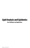 Mossoba M.  Lipid analysis and lipidomics : new techniques and applications