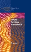 Wang Z.M.  Toward Functional Nanomaterials