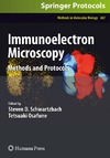 Schwartzbach S., Osafune T.  Immunoelectron Microscopy: Methods and Protocols