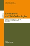 Huemer C., Lops P. — E-Commerce and Web Technologies: 14th International Conference, EC-Web 2013, Prague, Czech Republic, August 27-28, 2013. Proceedings