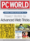 PC World. Special Bonus Collection. Vol. 6: Power Guide to Advanced Web Tricks