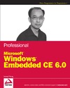 Phung S.  Professional Microsoft Windows Embedded CE 6.0