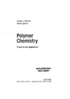 Calhoun A., Peacock A.J.  Polymer Chemistry: Properties and Applications