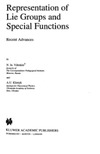 Vilenkin N.Ja., Klimyk A.U.  Representation of Lie groups and special functions. Recent advances