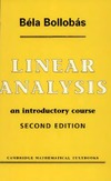 Bollobas B.  Linear analysis: An introductory course