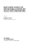 Wilkins C.L., Lay J.O.  Identification of Microorganisms by Mass Spectrometry