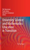 Skovsmose O., Valero P., Christensen O.  University Science and Mathematics Education in Transition