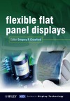 Lowe A.C.  Flexible Flat Panel Displays
