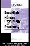 McCorry L.  Essentials of Human Physiology for Pharmacy
