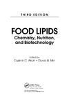 Akoh C., Min D.  Food Lipids: Chemistry, Nutrition, and Biotechnology