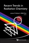 Wishart J.F.  Recent Trends in Radiation Chemistry