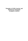 Groves P.D.  Principles of GNSS, Inertial, and Multi-Sensor Integrated Navigation Systems