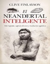 C. Finlayson  El neandertal inteligente: Arte rupestre, captura de aves y revoluci&#243;n cognitiva