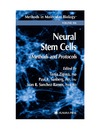 Zigova T., Sanchez-Ramos J.R.  Neural Stem Cells. Methods and Protocols