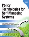 Agrawal D., Calo S.  Policy Technologies for Self-Managing Systems