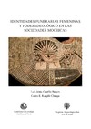 Castillo Butters L.J., Rengifo Chunga C.E.  Identidades funerarias femeninas y poder ideol&#243;gico en las sociedades Mochicas