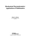 Alberty R.  Biochemical Thermodynamics: Applications of Mathematica (Methods of Biochemical Analysis)