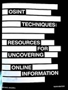 Bazzell M.  OSINT Techniques. Resources for Uncovering Online Information