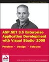 Varallo V.  ASP NET 3 5 Enterprise Application Development with Visual Studio 2008: Problem Design Solution