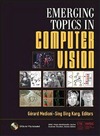 Medioni G., Bing Kang S.B.  Emerging Topics in Computer Vision