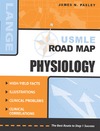 Pasley J. — Usmle Road Map. Physiology