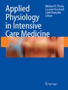 Pinsky M.R., Brochard L., Mancebo J.  Applied Physiology in Intensive Care Medicine
