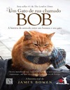 Bowen J., Jenkins G.  Um gato de rua chamado Bob