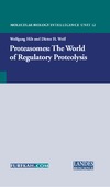 Hilt W., Wolf D.  Proteasomes : The World of Regulatory Proteolysis (Molecular Biology Intelligence Unit)