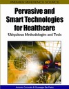 Coronato A., Pietro G.  Pervasive and Smart Technologies for Healthcare: Ubiquitous Methodologies and Tools
