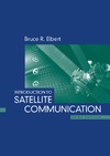 Elbert B.  Introduction to Satellite Communication (Artech House Space Applications)