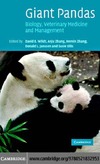 Wildt D., Zhang A., Zhang H.  Giant Pandas: Biology, Veterinary Medicine and Management