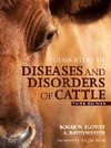 Roger W. Blowey  DISEASES AND DISORDERS OF CATTLE