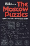 KordemskiI B.  The Moscow Puzzles: 359 Mathematical Recreations
