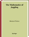 Polster B.  The Mathematics of Juggling