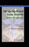 Pierre N. Floriano  Microchip-Based Assay Systems: Methods and Applications (Methods in Molecular Biology)