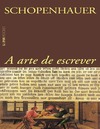 Schopenhauer A.  A arte de escrever