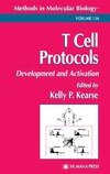 Kearse K.  T Cell Protocols:  Development and Activation (Methods in Molecular Biology Vol 134)