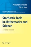 Chorin A.J., Hald O.  Stochastic tools in mathematics and science
