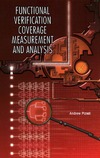 Piziali A.  Functional Verification Coverage Measurement and Analysis (2004) (Information Technology: Transmission, Processing and Storage)