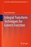 Watanabe K.  Integral Transform Techniques for Green's Function