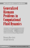 P. G. CIARLET, A. ISERLES, R. V. KOHN  Generalized Riemann Problems in Computational Fluid Dynamics