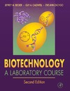 Jeffrey M. Becker, Guy A. Caldwell, Eve Ann Zachgo  Biotechnology A Laboratory Course