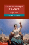 Price R.  A Concise History of France