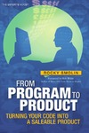 Smolin R.  From Program to Product: Turning Your Code into a Saleable Product