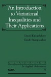 Kinderlehrer D., Stampacchia G.  An introduction to variational inequalities and their applications