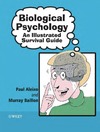 Aleixo P.  Biological Psychology: An Illustrated Survival Guide