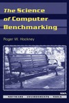 Hockney R.W.  The science of computer benchmarking