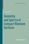 Buser P.  Geometry and Spectra of Compact Riemann Surfaces (Progress in Mathematics)