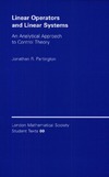 Partington J.  Linear operators and linear systems: An analytical approach to control theory